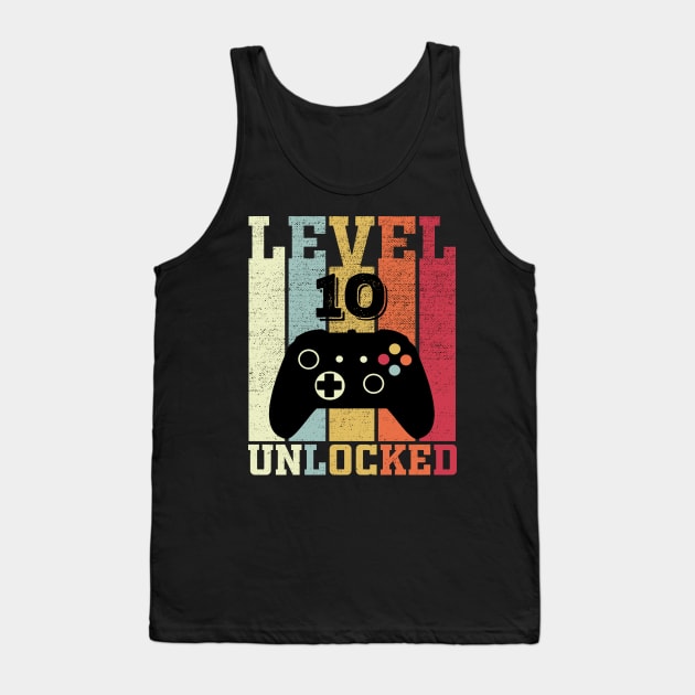 Level 10 Unlocked Funny Video Gamer 10th Birthday Gift Tank Top by DragonTees